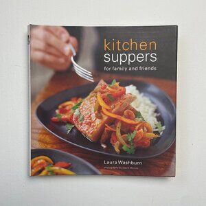 hardcover Kitchen Suppers by laura washburn